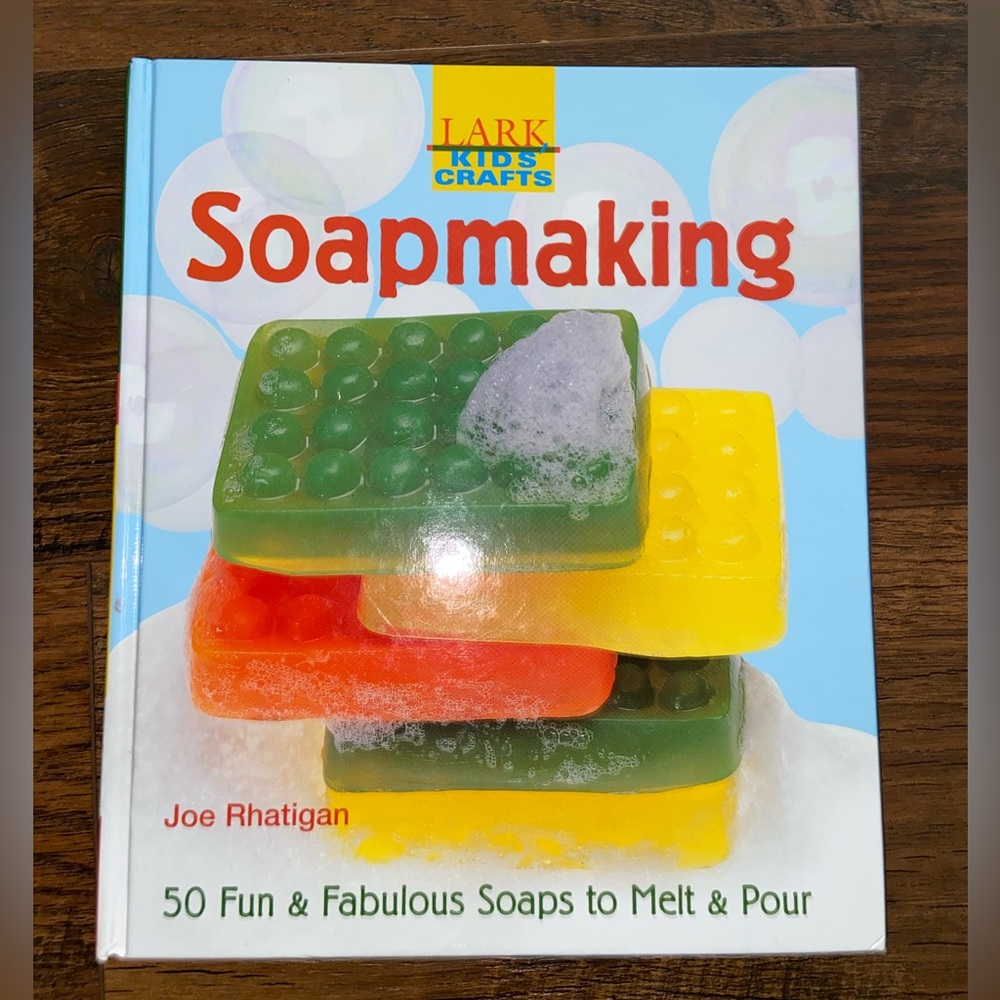 Lark Kids Crafts Soapmaking Book